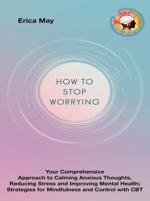 cover image of Worry Less, Live More